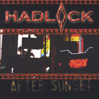 Hadlock - After Sunset