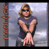 Hadlock - Your Wife's Rock Band